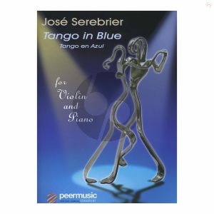 Serebrier Tango in Blue Violin-Piano