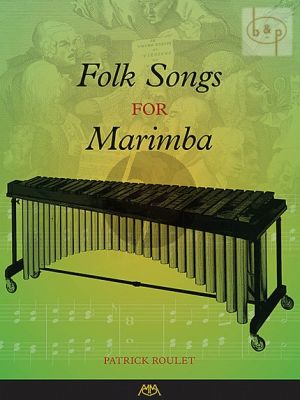 Folk Songs for Marimba