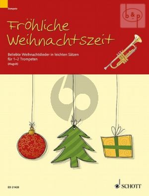 Frohliche Weihnachtszeit (Beliebte Weihnachtsl. in leichten Satzen) (1 - 2 Trumpets)