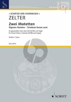 2 Motetten (Dignare Domino - Tenebrae factae sunt (Mixed Choir or soloists[SATB]-Organ)