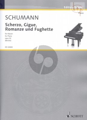 Scherzo-Gigue-Romanze und Fughette Op.32