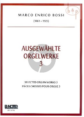 Ausgewahlte Orgelwerke Vol.3