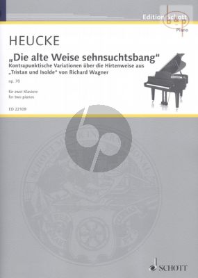 Die Alte Wise sehnsuchtsbang Op.70