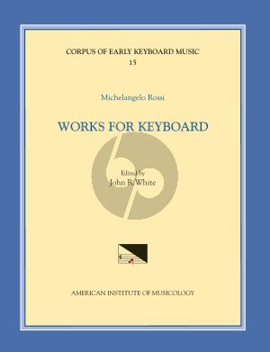 Rossi Works for Keyboard (dited by John R. White)