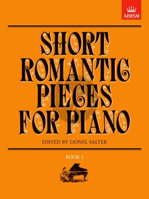 Short Romantic Pieces Vol. 1 Piano solo (edited by Lionel Salter)