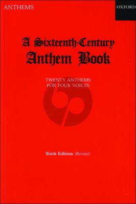 A Sixteenth Century Anthem Book SATB (arranged by Christopher Morris)