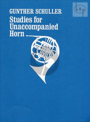 Schuller Studies for Unaccompanied Horn