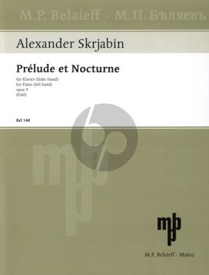 Scriabin Prelude & Nocturne Op. 9 Piano left hand (1894) (edited by Wladimir Pohl)