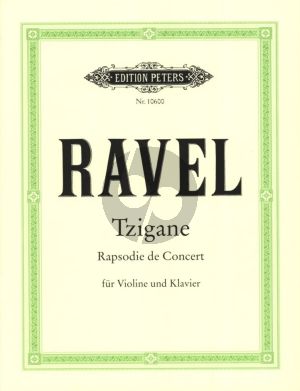 Ravel Tzigane - Rapsodie de Concert for Violin and Piano (edited by Ulfert Thiemann) (Peters)