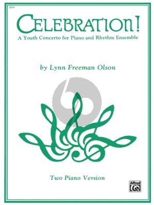 Freeman Olson Celebration A Youth Concerto for Piano and Rhythm Ensemble Edition for 2 Piano's 4 Hands (2 Copies Required for Performance) (Level: Early Intermediate)