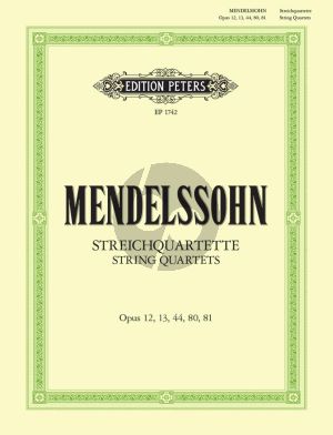 Mendelssohn Streichquartette Stimmen (Op.12 - 13 - 44 - 80 - 81)