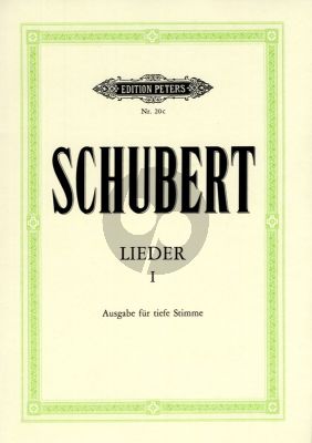 Schubert Lieder Vol. 1 fur Tiefe Stimme und Klavier (Nach den ersten Drucken revidiert und herausgegeben von Max Friedlaender) (Peters)