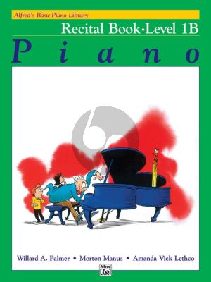 Alfred Basic Piano Recital Book Level 1B for Piano