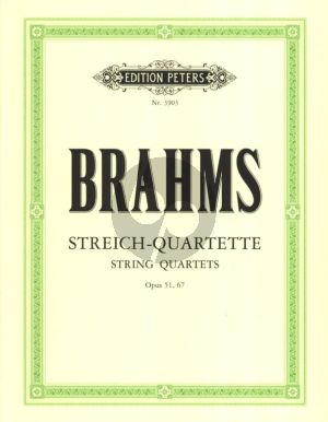 Brahms  Streichquartette Stimmen (Op.51 1/2 - Op.67)