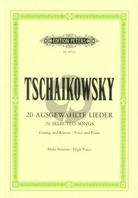 Tchaikovsky 20 Ausgewahlte Lieder fur Hohe Stimme und Klavier (Herausgeber Karl Laux und Paul Losse) (Russisch/Deutsch)