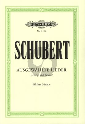 Schubert Ausgewahlte Lieder 30 Lieder fur Mittelstimme und Klavier