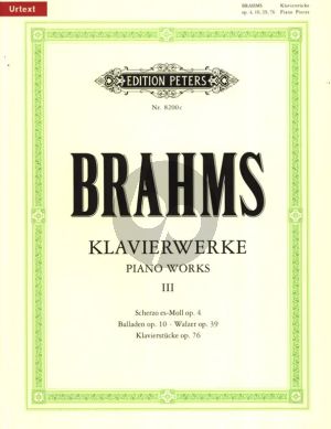 Brahms Klavierwerke Vol.3 - Kleinere Werke Op. 4, 10, 39 und 76 (Herausgebers Carl Seemann / Kurt Stephenson) (Peters-Urtext)