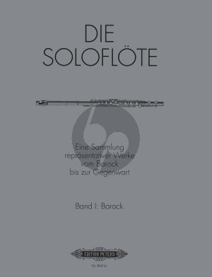 Album Die Soloflote Vol.1: Barock (Eine Sammlung reprasentativer Werke vom Barock bis zur Gegenwart) (Herausgegeben von Mirjam Nastasi)