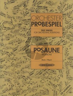 Orchester Probespiel für Posaune (Test Pieces for Orchestral Auditions for Trombone)