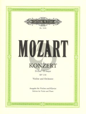 Mozart Concerto D-major KV 218 (Violin-Orch.) (piano red.) (edited by Oistrach-Weismann) (with Cadenzas of Joachim and David)