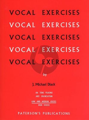 Diack Vocal Exercises (On Tone Placing and Enunciation) (Low and Medium Voices)