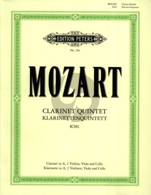 Mozart Quintet KV 581 A-Major for Clarinet in A 2 Vi.-Va.-Vc. Set of Parts (Peters)