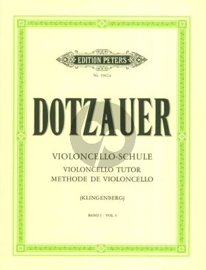 Dotzauer Violoncello-Schule Vol.1 - Erste und halbe Lage (Herausgeber Johannes Klingenberg) (Peters)