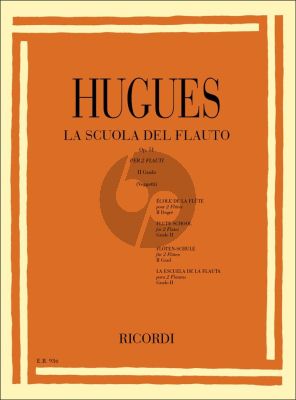 Huhues La Scuola del Flauto / Flute Method Op.51 Vol.2 for 2 Flutes (Revised by Alberto Veggetti)