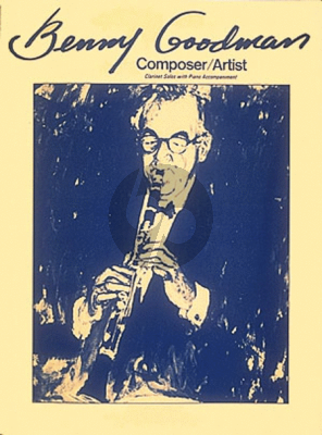 Goodman Benny Goodman Composer Artist
