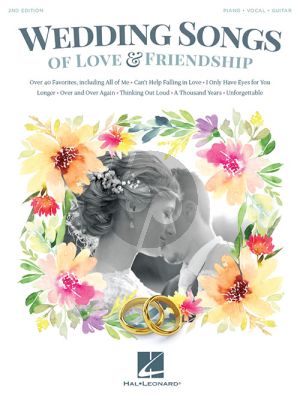 Wedding Songs of Love & Friendship Piano-Vocal-Guitar