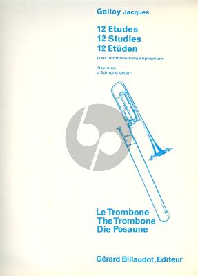 Gallay 12 Etudes pour Trombone (Edmond Leloir)