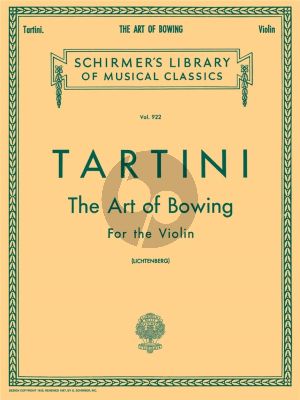Tartini The Art of Bowing - L'Art de L'Archet for Violin (50 Variations on a Gavotte by Corelli) (edited by Leopold Lichtenberg)