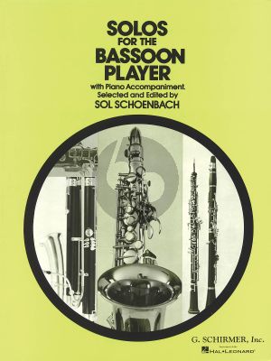 Solos for the Bassoon Player (edited by Sol Schoenbach)