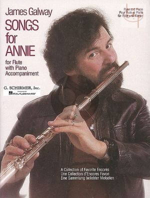 Songs for Annie - A Collection of Favorite Encores for Flute and Piano