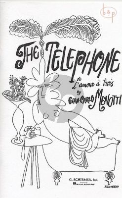 The Telephone (or l'Amour a Trois)