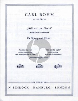 Bohm Still wie die Nacht Op. 326 No. 27 Low Voice (Violin obligat ad.libitum) (german/english/french)