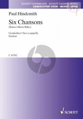 6 Chansons (Rilke) SATB
