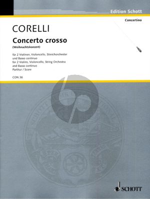 Corelli Concerto Grosso Op.6 No.8 g-Moll (Weihnachtskonzert) 2 Violinen, Violoncello, Streicher und Bc Partitur (Herausgegeben von Helmut May)