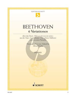 Beethoven 6 Variationen über das 'Nel Cor Piu Non Mi Sento' (Paisiello La Molinara) (Hoehn)