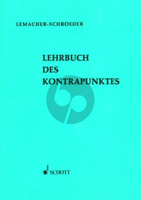 Lemacher Schroeder Lehrbuch des Kontrapunktes