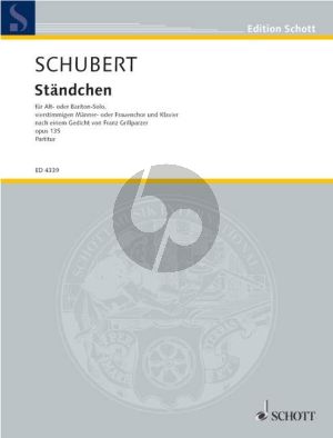 Ständchen D.920 -Op.Posth.135) "Zögernd leise" Altstimme[Bariton]-Männer oder Frauenchor-Klavier Partitur