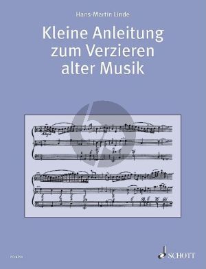 Kleine Anleitung zum Verzieren alter Musik