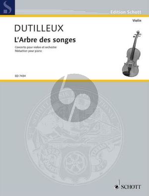 Dutilleux L'Arbre des Songes Concerto for Violin and Orchestra (piano reduction)