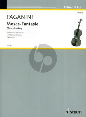 Paganini Moses Fantasie - Braver Variations on the G string from Rossini's Moses in Egypt for Violin and Piano (Herausgeber August Wilhelmj) (Grade 6)