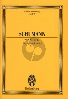 Schumann Manfred Ouverture Op.115 Orchestra (Study Score)