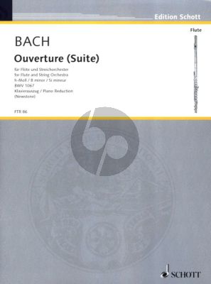 Bach Suite h-moll/B-minor BWV 1067 fur Flote und Klavier (edited by Callimahos) (Schott)