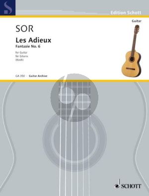 Sor Les Adieux Op. 21 Gitarre (Fantasie No. 6) (Hans Michael Koch)