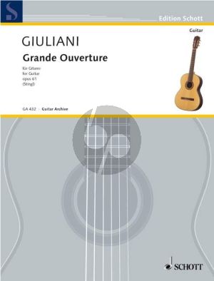 Giuliani Grande Ouverture Op.61 Gitarre (Anton Stingl)