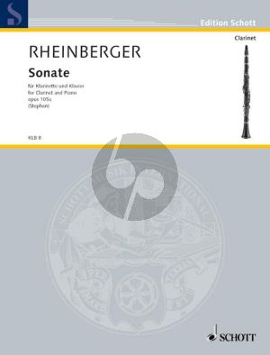 Rheinberger Sonata Op.105a E-flat minor Clarinet and Piano (edited by Wolfgang Stephan)