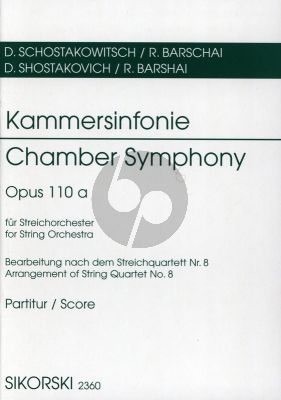 Shostakovich Kammersinfonie fur Streichorchester Op.110A (Arrangiert nach dem Streichquartett No.8) Taschenpartitur (Arrangiert von Rudolf Barschai)